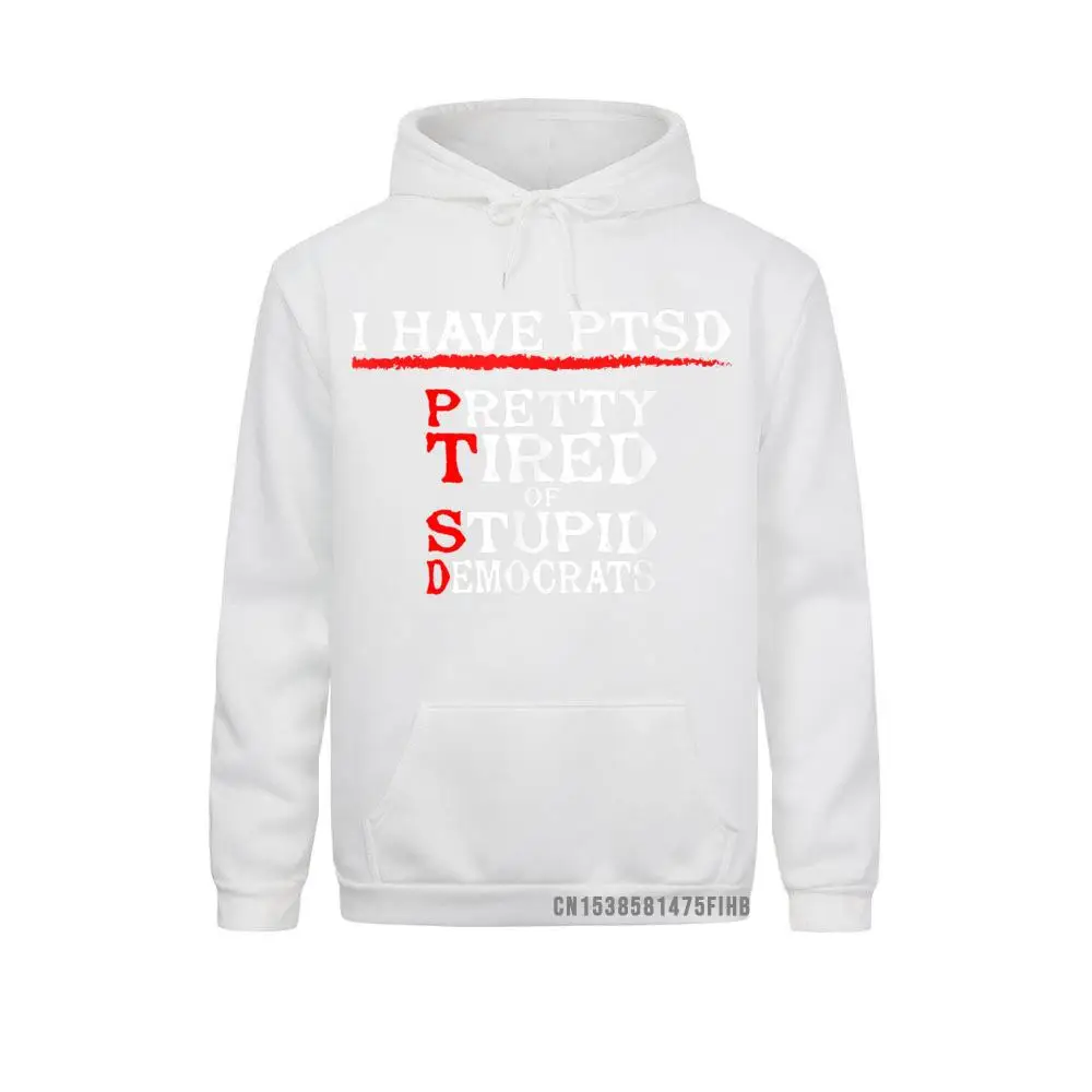 Funny Conservative Sweatshirt Pretty Tired Of Stupid Democrats Hoodies Clothes Fall Comics Mens Sweatshirts Hip Hop