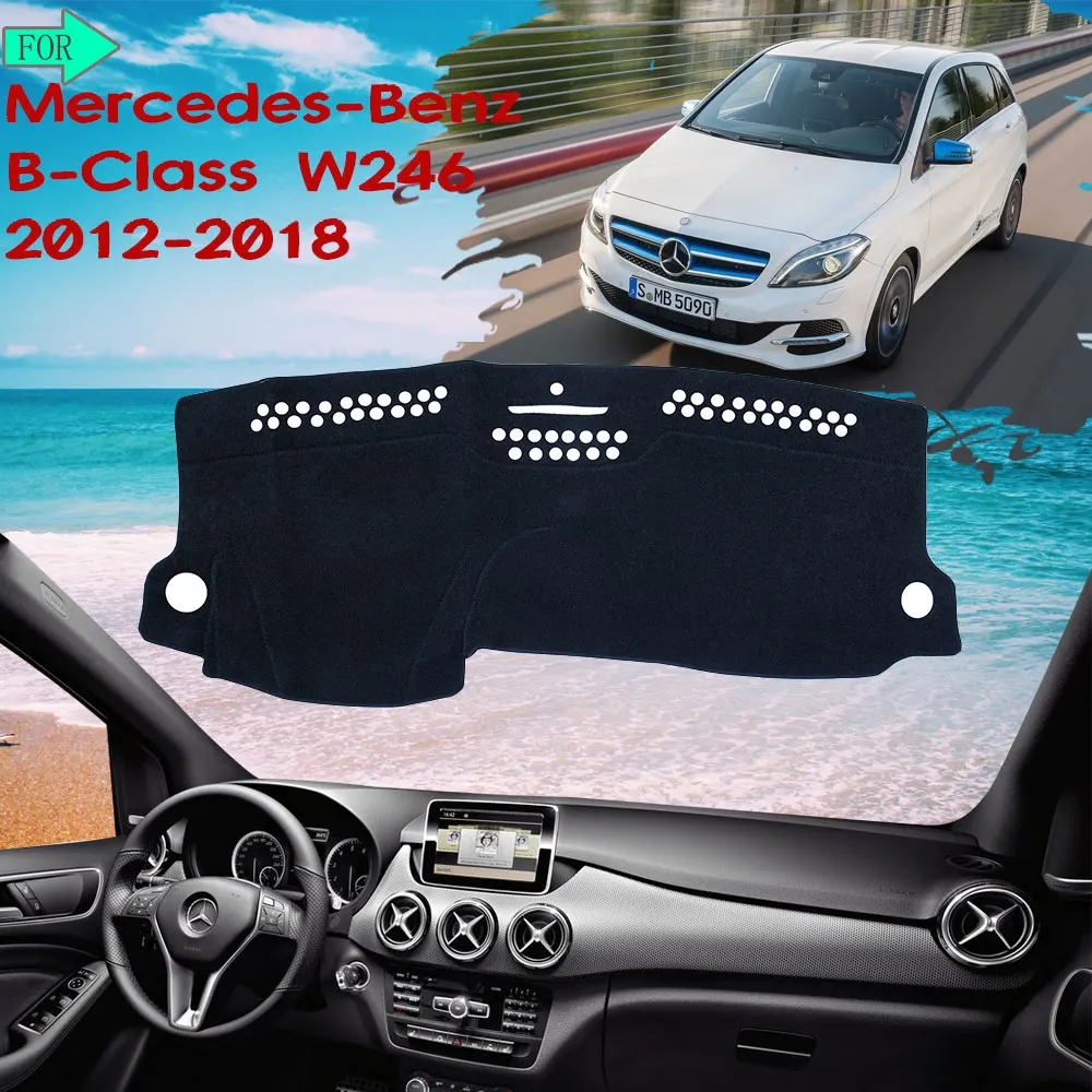 

Крышка приборной панели автомобиля, защитный коврик для защиты от света, солнцезащитный коврик для Mercedes Benz B-Class W246 B-Classe B160 B180 B200 2016 2018