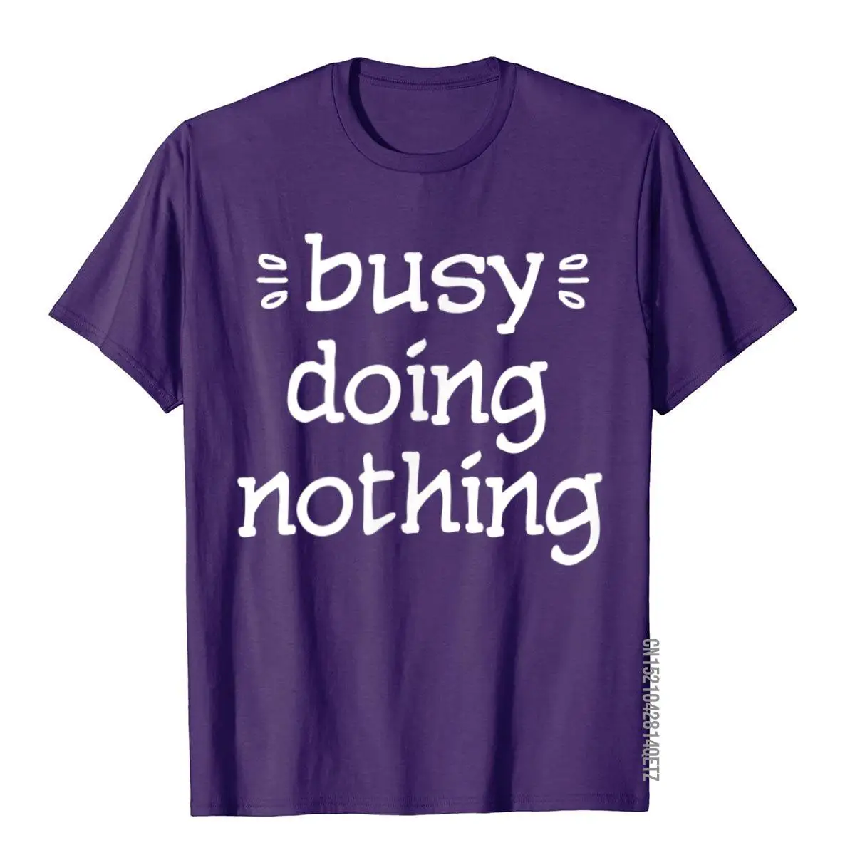 Funny BUSY DOING NOTHING Productive T-Shirt Classic Personalized T Shirt Designer Cotton Men's T Shirt