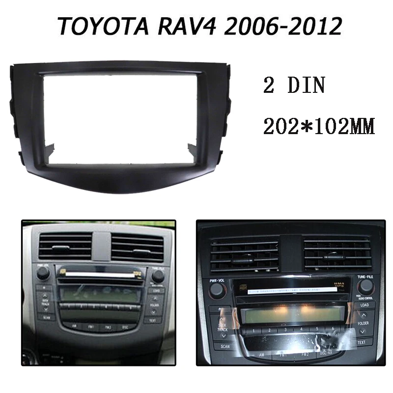 

2 Din Car Accessories Stereo Radio Panel Fascia Frame Stickers For Toyota RAV4 2006-2010 car radio frame