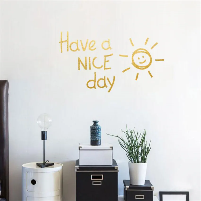 Gold/Black Creative English Wall Stickers Have A Nice Day Background Wall Sticker Home Bedroom Decoration Stickers Wallpaper