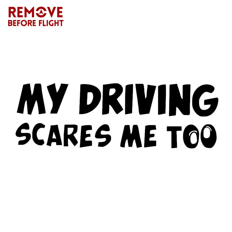 Funny My Driving Scares Me Too Car Window Vinyl Decal Letters Car Sticker Windshield Truck Bumper Laptop Art Wall JDM Joke