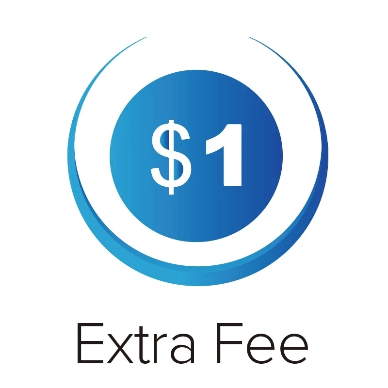 

Extra Fee For AZMKOO's Customer
