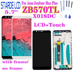 For ASUS ZenFone Max Plus M1 ZB570TL X018DC X018D LCD Display Touch Screen Digitizer Sensor Glass Assembly with Frame and Tools