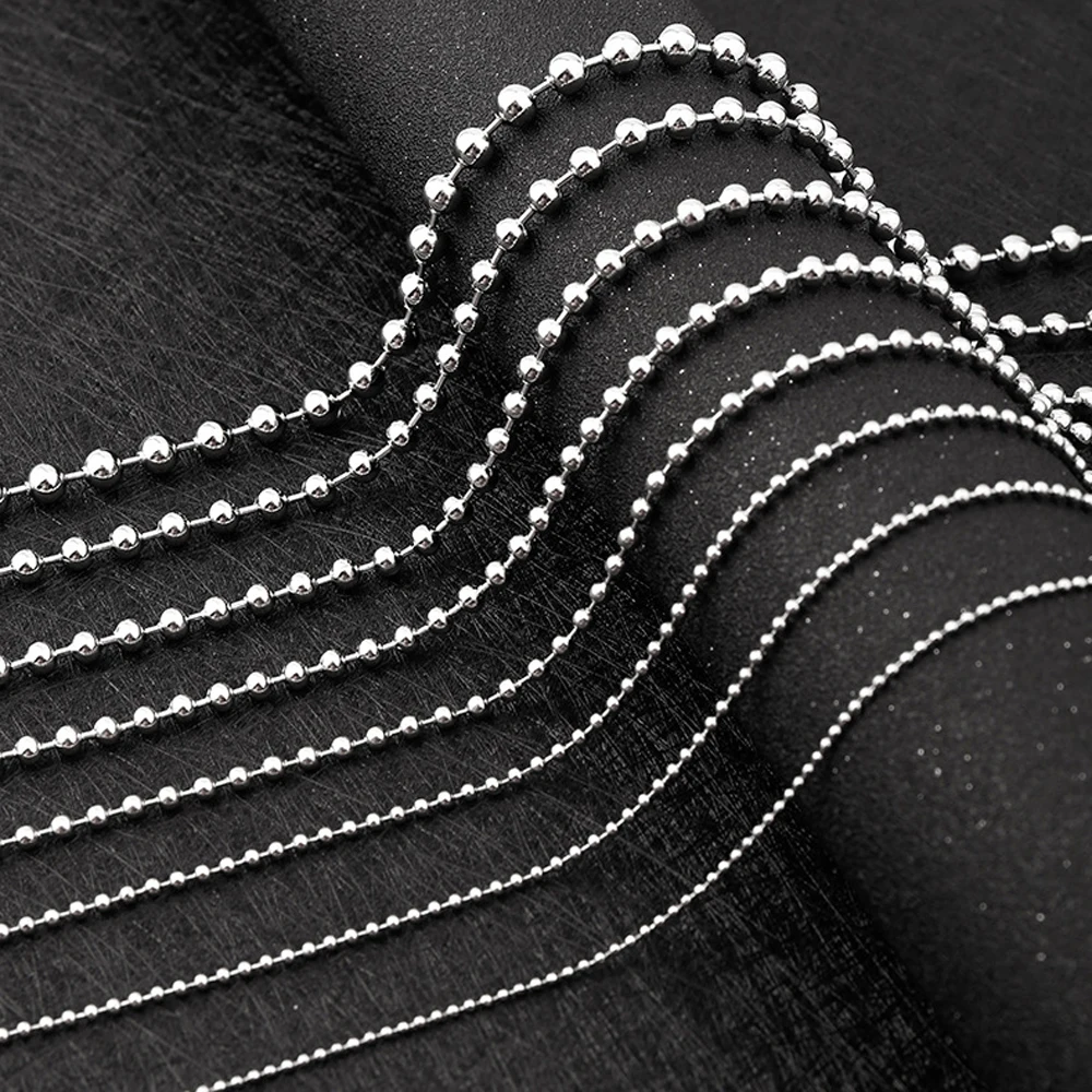 10Pcs/Lot 1.2/1.5/2/2.4/3/3.2/4/4.5/5/6mm Stainless Steel Bulk Ball Bead Chains For DIY Necklaces Jewelry Making Accessories