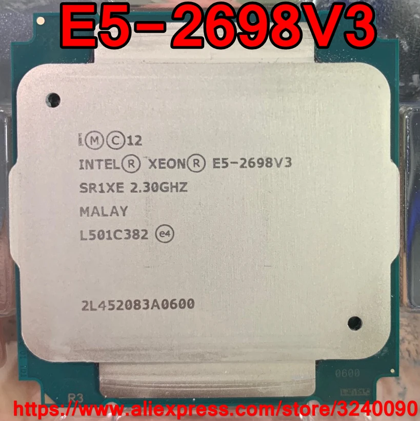 Intel Xeon CPU E5-2698V3 SR1XE OEM 2.3GHz 16-Cores 40M 135W LGA2011-3 E5-2698 V3 processor E5 2698V3 free shipping E5 2698 V3