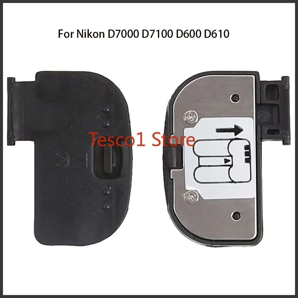 غطاء طرف بطارية أصلي جديد تمامًا ، لكاميرا Nikon D7000 D7100 D600 D610 ، غطاء ، قطع غيار DSLR