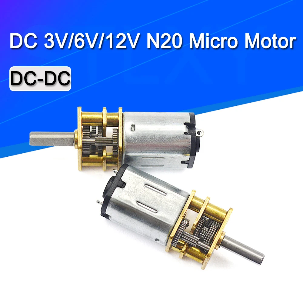 DC 3V/6V/12V N20 Mini Micro Metal Gear Motor with Gearwheel DC Motors 15/30/50/60/100/200/300/500/1000RPM