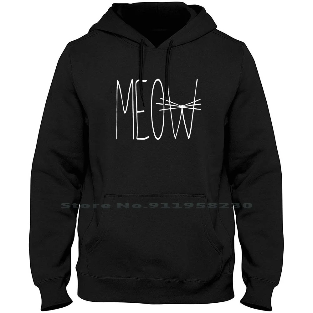 

Cute Cat Meow Hoodie Sweater 6XL Big Size Cotton Animal Lover Cat Lover Friendly Cat Lady Lover Pets Over Meow Love Cute Cut Me