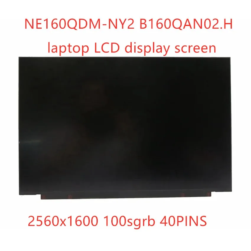 

New Laptop LCD Matrix for ideapad 5 pro-16 16.0" NE160QDM-NY2 MNG007DA1-2 -3 NE160QDM-N62 B160QAN02.H B160QAN02.L 100sgrb 2.5k