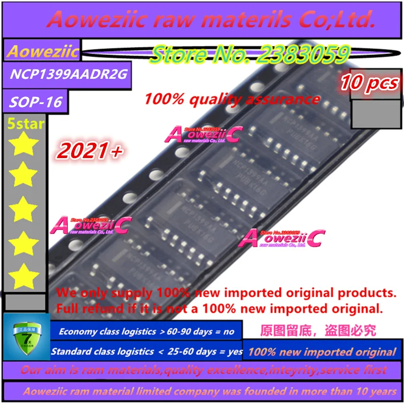 Aoweziic 2023+ 100%New Imported Original NCP1399 NCP1399AADR2G NCP1399AA NCP1399ACDR2G NCP1399AC SOP-16 Switch Controller Chip