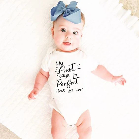 

Tiny Casual Summer 2020 White My Aunt Says I'm Perfect Letter Print Newborn Bodysuits Summer Auntie Baby Clothes