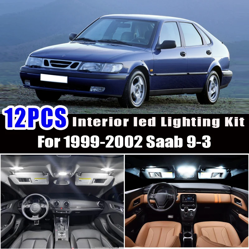 12x Canbus Error Free LED Interior Light Kit Package for 1999-2002 Saab 9-3 Car Accessories Map Dome Trunk License Light