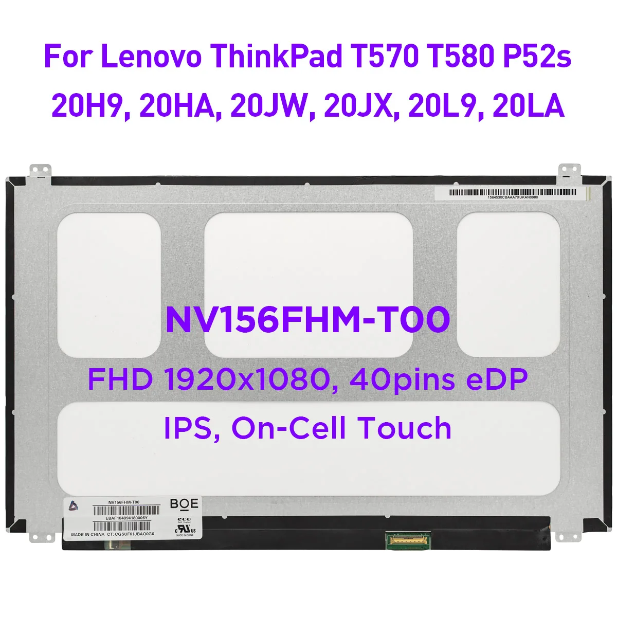 

15.6" Laptop LCD Touch Screen NV156FHM-T00 Fit B156HAK02.0 For Lenovo ThinkPad T570 T580 P52s 1920x1080 IPS Display Panel 40pin