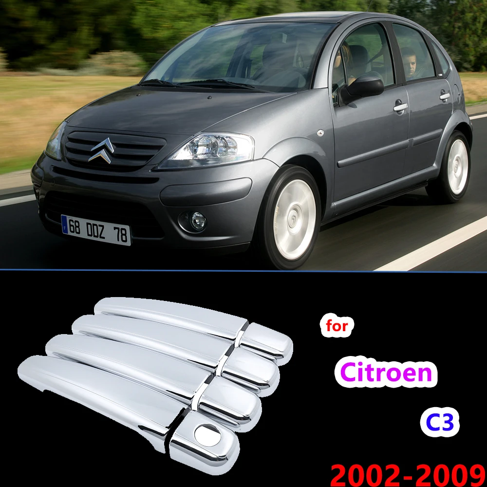 Luxurious Stability New Chrome Door Handles Cover Trim for Citroen C3 MK1 2002~2009 Car Accessories Stickers Catch Auto Styling