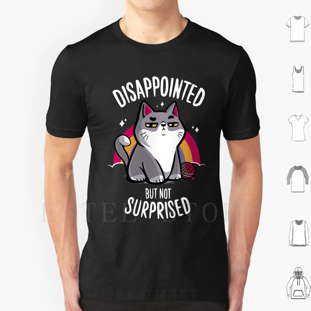 Disappointed But Not Surprised T Shirt Cotton Men DIY Print Cat Gatos Animal Rainbow Pride Sarcastic Cute Meme Internet Kawaii