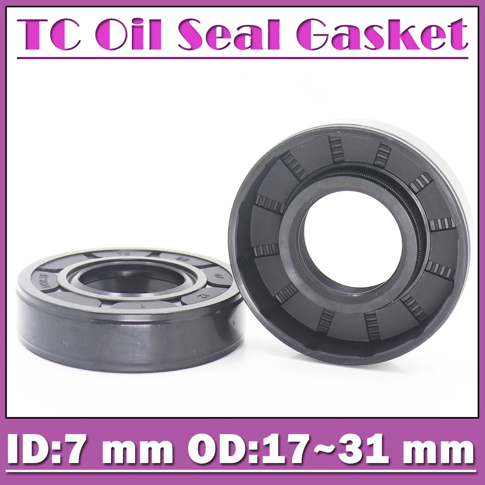 ID 7mm Oil Seal Gasket TC Type Inner 7*17*18*19*20*22*31*5*6*7*8 mm 10PCS Bearing Accessories Radial Shaft NBR  Seals