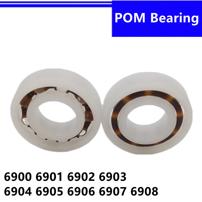 

Plastic Bearing 6900 6901 6902 6903 6904 6905 6906 6907 6908 POM Nylon bearings