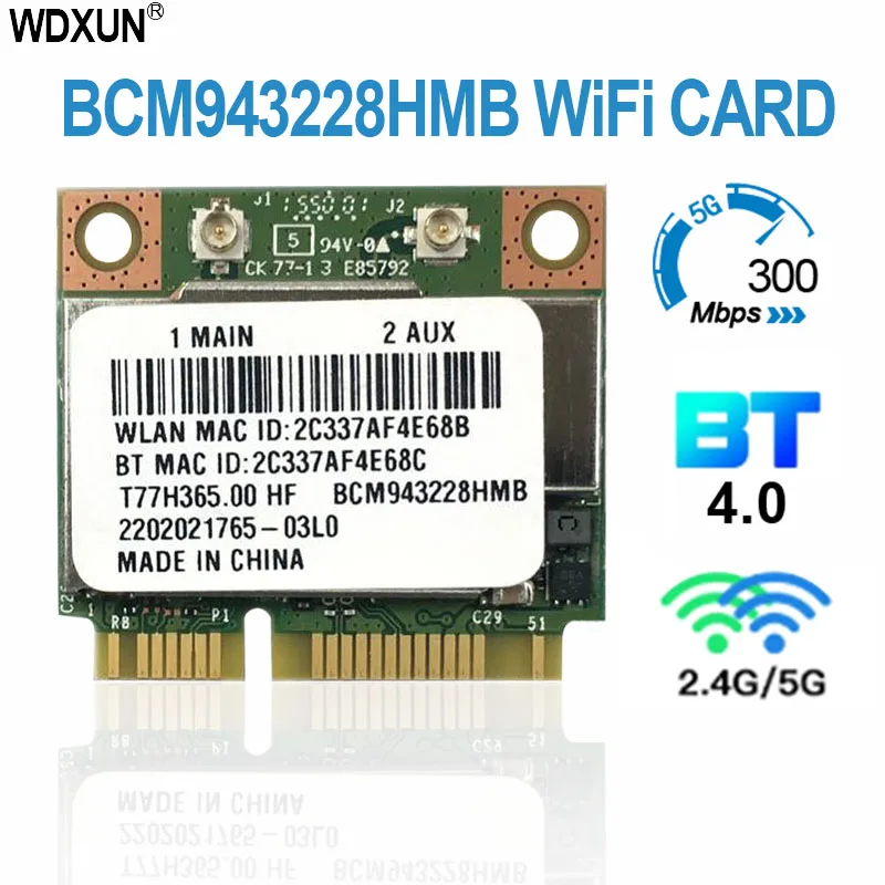 BCM943228HMB BCM943228 802.11a/b/g/n Mini pci-e Wifi Card 300Mbps 2.4Ghz 5Ghz wireless Bluetooth 4.0 Adapter DELL ASUS ACER