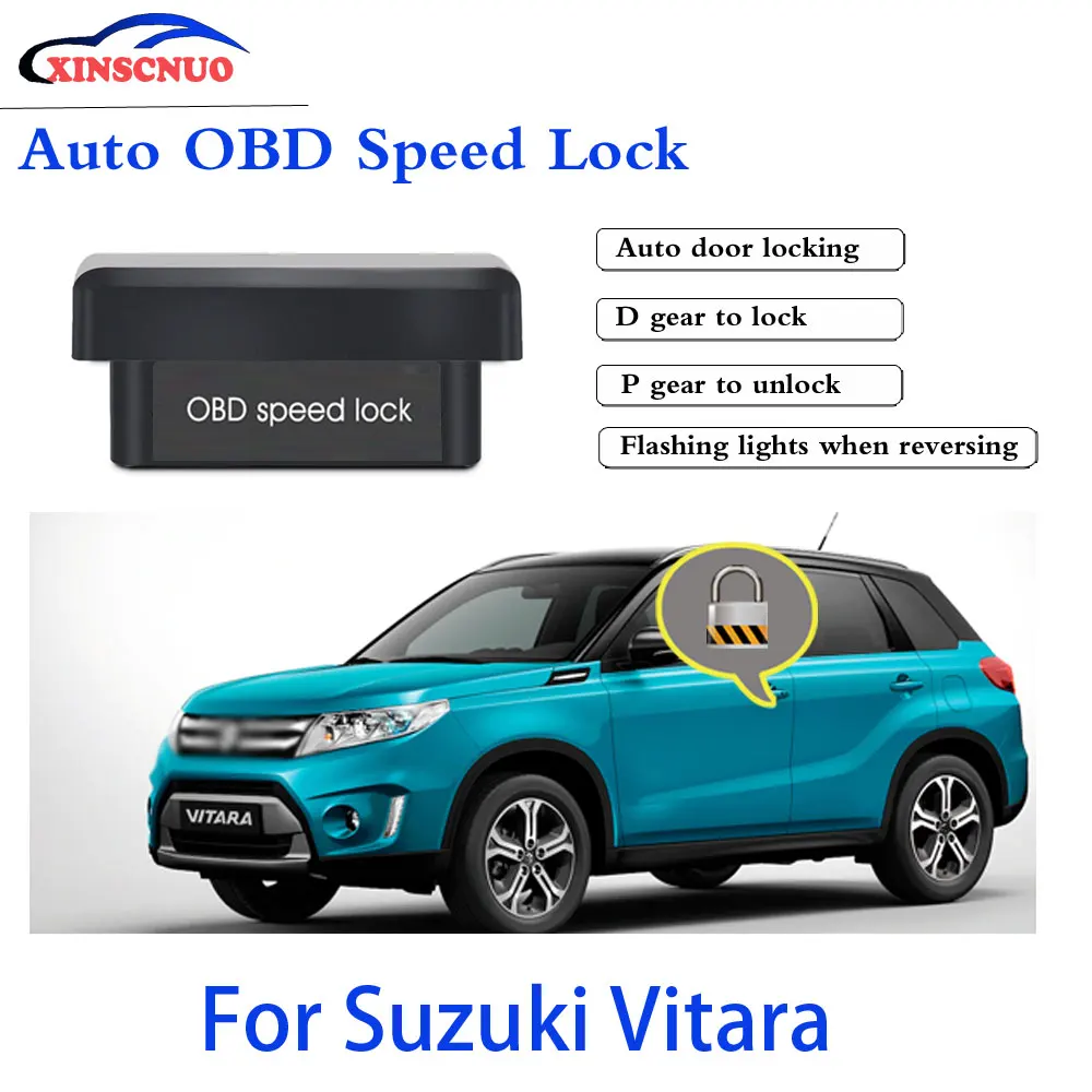 

XINSCNUO New Smart Auto door lock decoder OBD speed lock For Suzuki Vitara 2012-2015 2016 2017 2018 Door Lock auto electronics