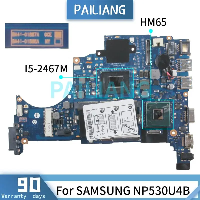 PAILIANG Laptop motherboard For SAMSUNG NP530U4B I5-2467M Mainboard BA41-01887A BA92-09841A HM65 DDR3 tesed