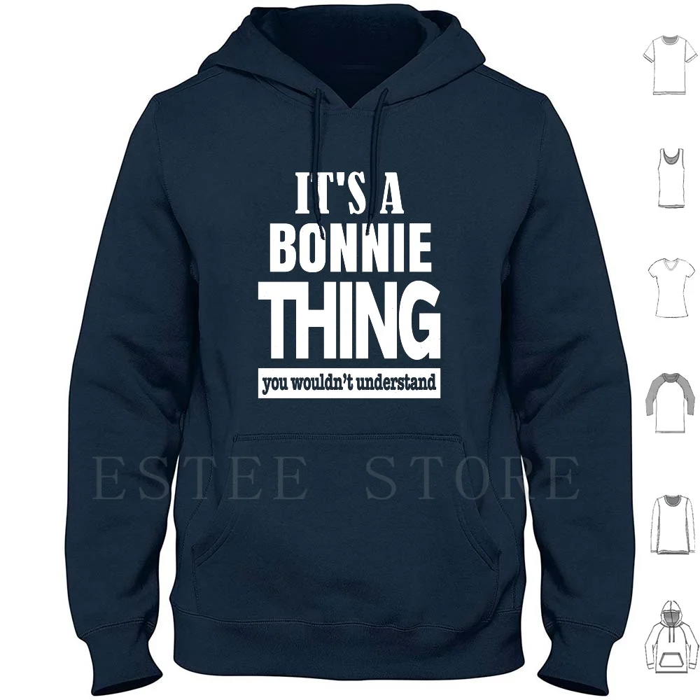 A Bonnie Thing You Wouldn't Understand Hoodies Long Sleeve Bonnie Thing Wouldnt Understand