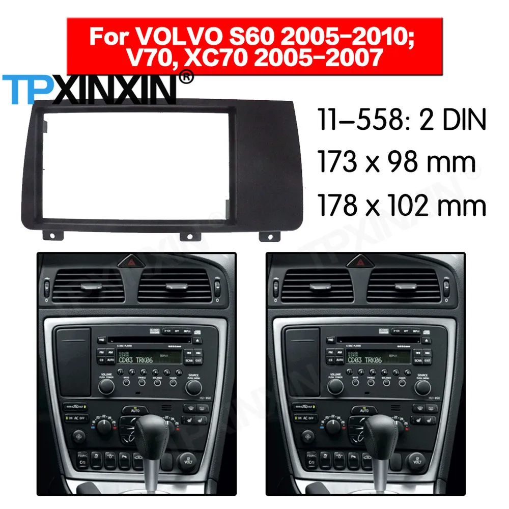 

Рамка для автомобильного DVD-плеера 2 DIN для VOLVO XC70 V70 S60 2004 2005 2006 2007