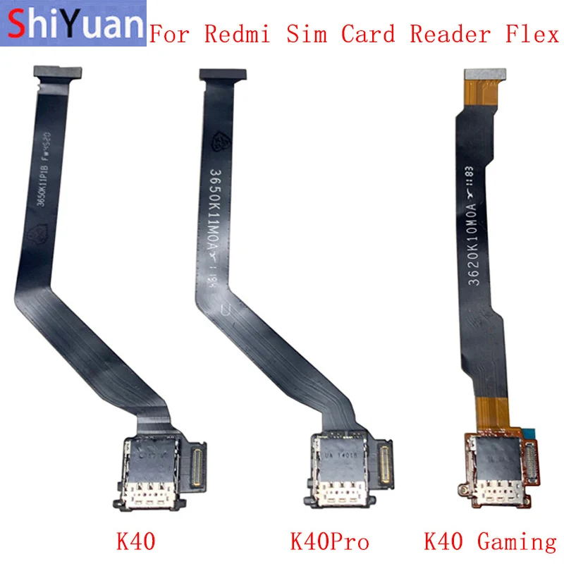 

SIM Card Tray Reader Holder Connector Flex Cable Ribbon Socket Port For Xiaomi Redmi K40 K40Pro K40 Gaming Sim Card Reader Flex