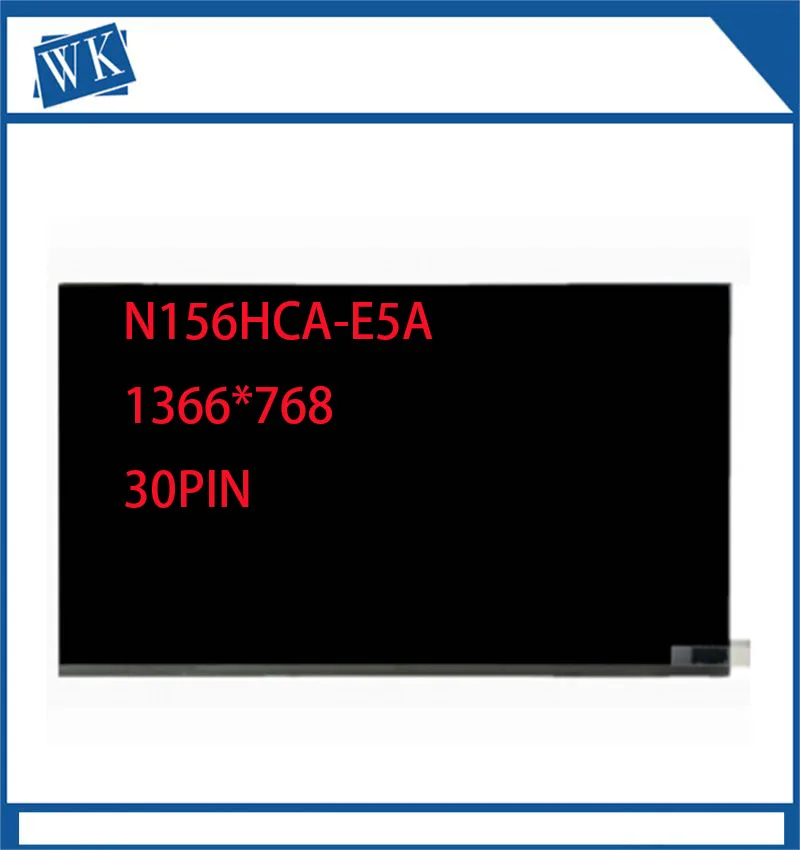 

N156HCA-E5A/E5B NV156FHM-N4H LP156WFC-(SP)(M2) b156HAN02.5 LM156LFDL02 laptop lcd ekranı panel ekran 1920*1080 FHD