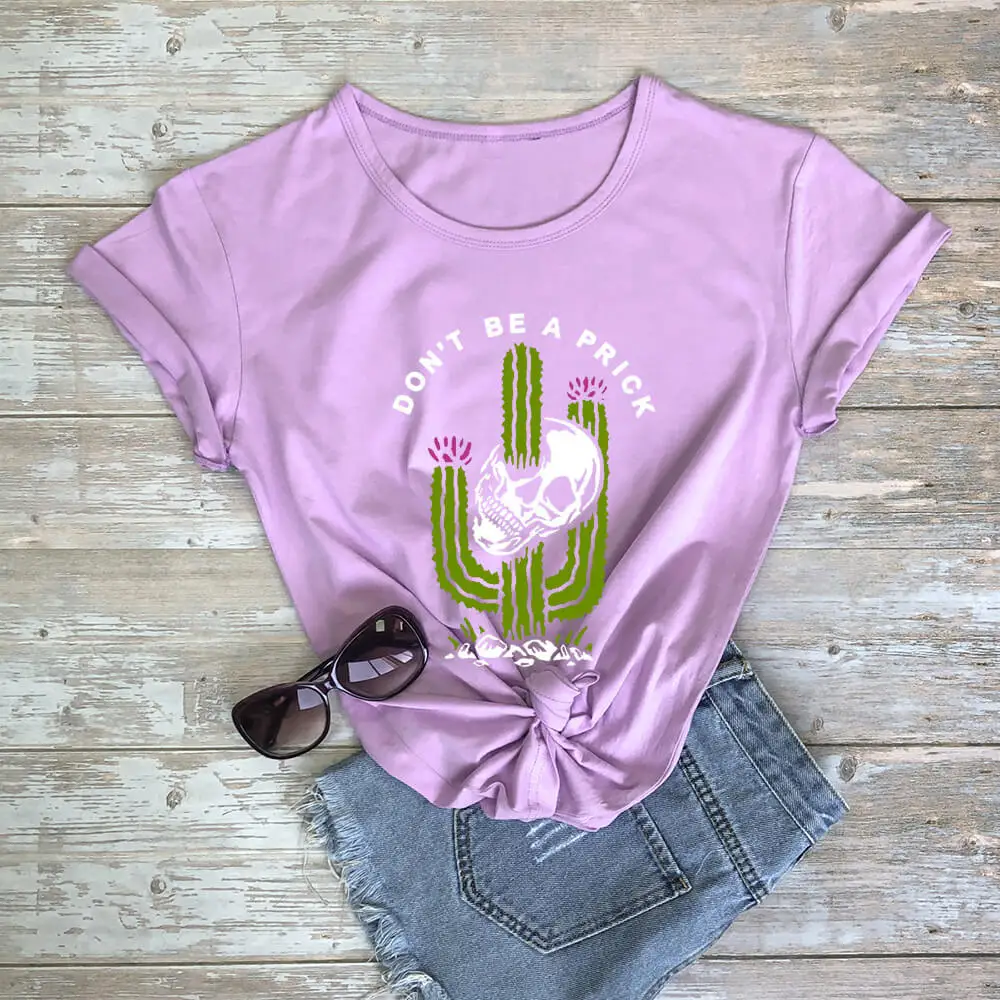 Don't Be a Prick Funny Skull Cactus Colored Graphic Shirt New Arrival 100%Cotton Funny T Shirt Cactus Shirt Plant Lover Shirts