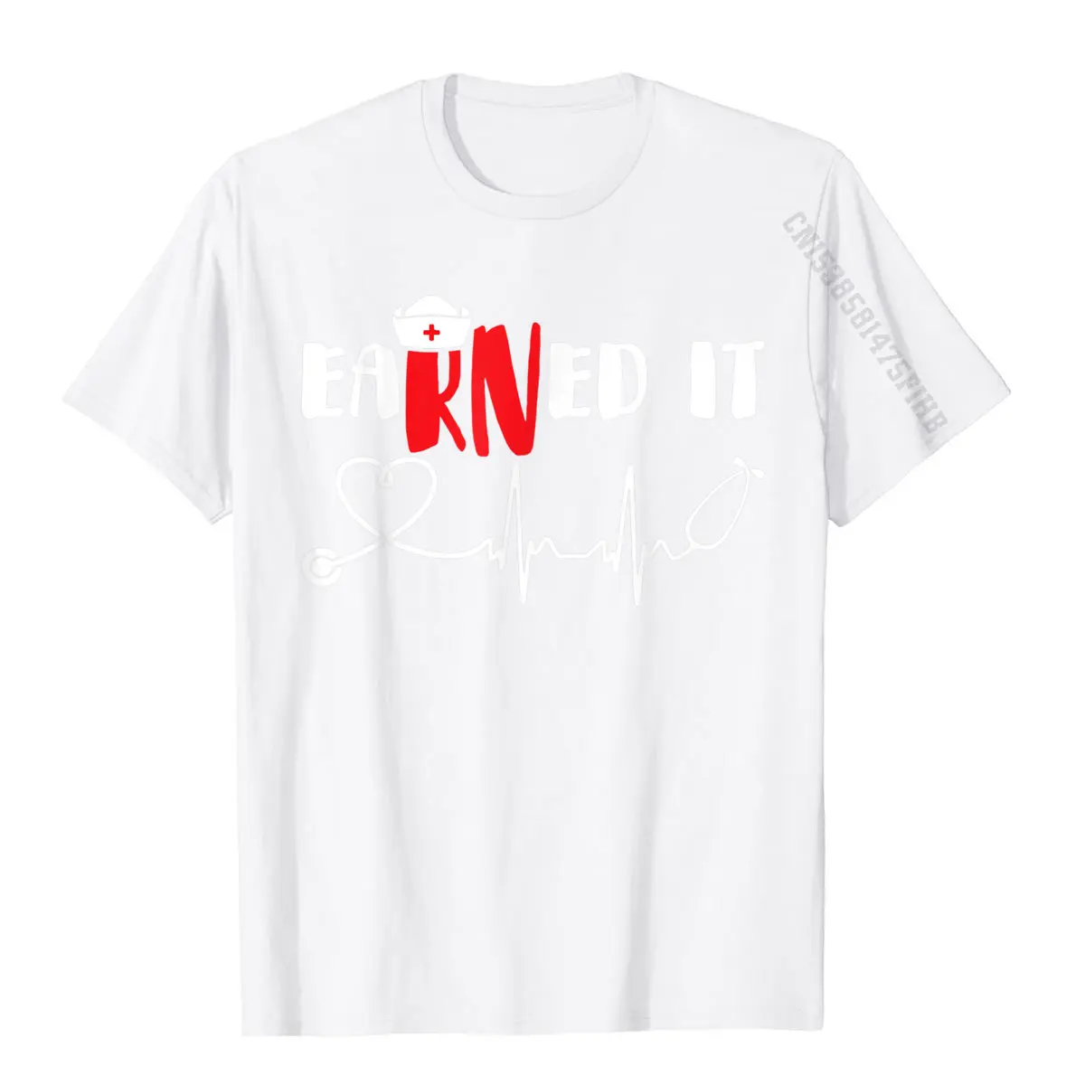 Earned It RN Nurse Graduation T Shirt Fashionable Men T Shirts Cotton T Shirt Slim Fit