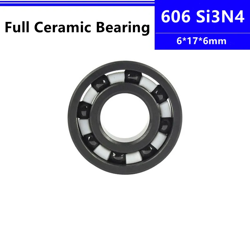 

4pcs/10pcs Si3N4 ceramic bearing 606 6*17*6mm silicon nitride full Ceramic deep groove ball bearings 6x17x6mm