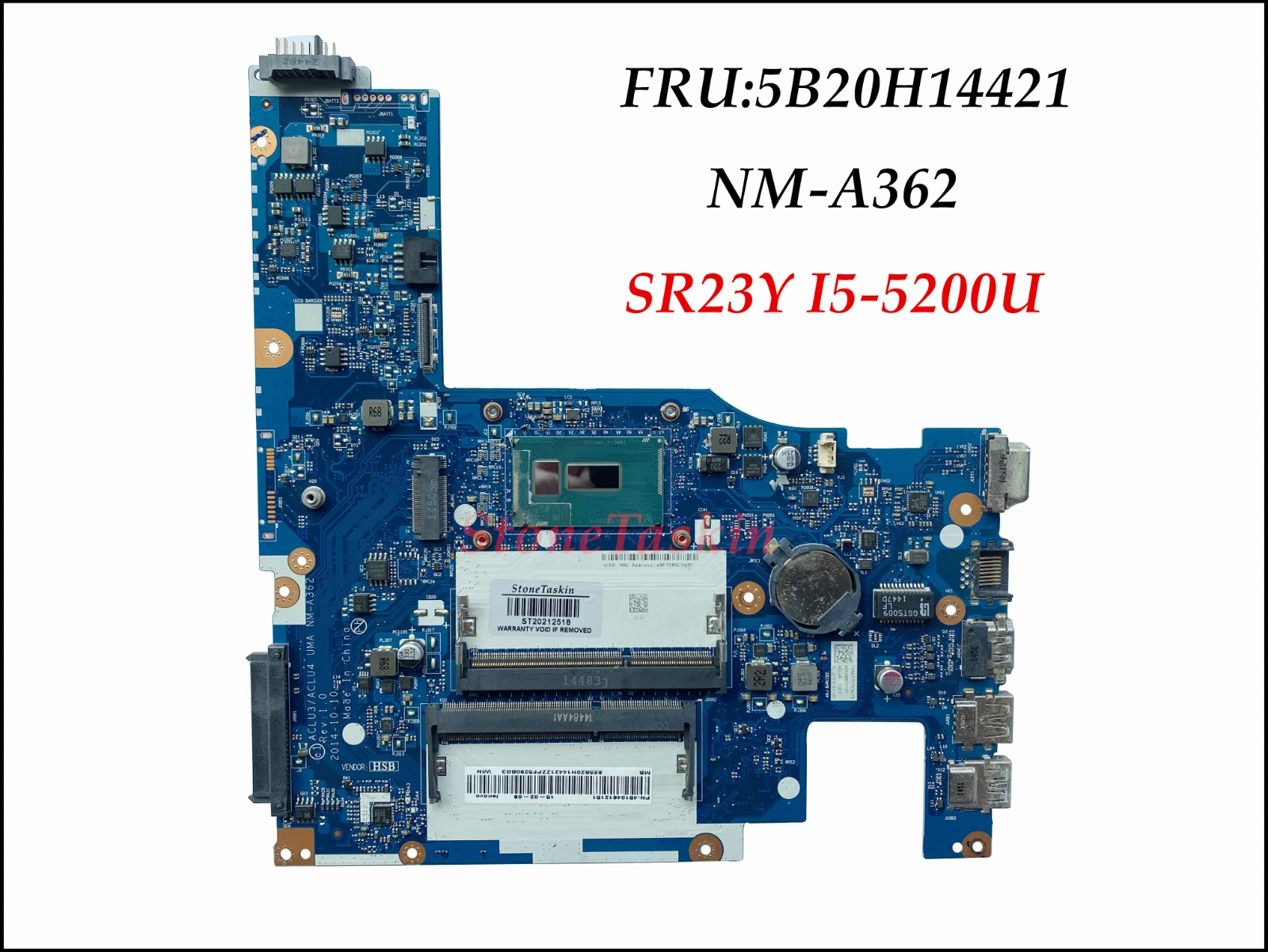 StoneTaskin 5B20H14421 For Lenovo Ideapad G50-80 G50-70 Upgrade Laptop Motherboard ACLU1/ACLU2 UMA NM-A362 SR23Y I5-5200U DDR3L