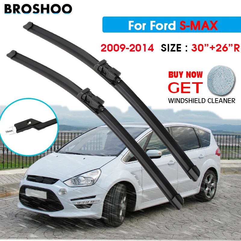 

Car Wiper Blade For Ford S-MAX 30"+26"R 2009-2014 Auto Windscreen Windshield Wiper Blade Window Fit Push Button Arm