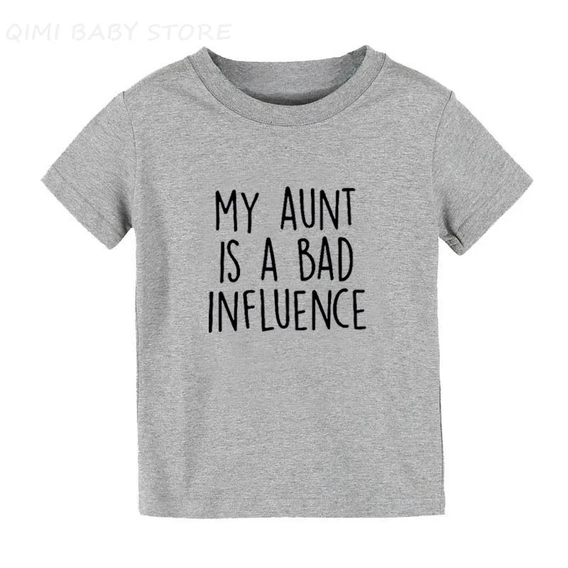 My Aunt Is A Bad Influence Funny Letter Print Kids Tshirt Boys Girls Short Sleeve T-shirt Aunt Present Baby Toddler Clothes