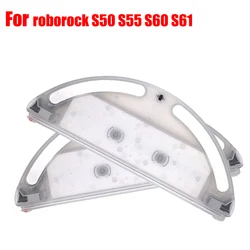 Replace Water Tank For Xiaomi Roborock S50 S51 S55 S60 S61 Robot Vacuum Cleaner Spare Parts Mop Cloths Pad Accessories