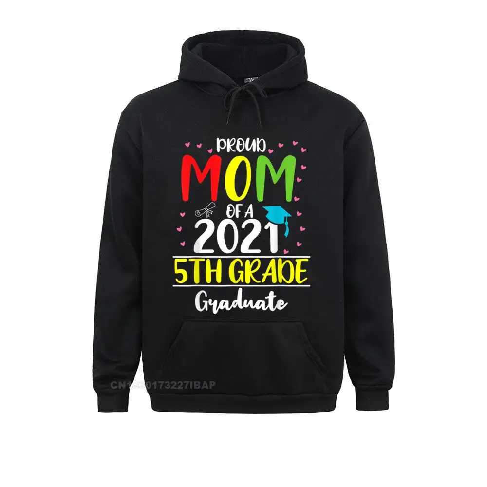 Funny Proud Mom of a Class of 2022 5th Grade Graduate Sweatshirts for Men Moto Biker Fall Hoodies Funky Printed Clothes