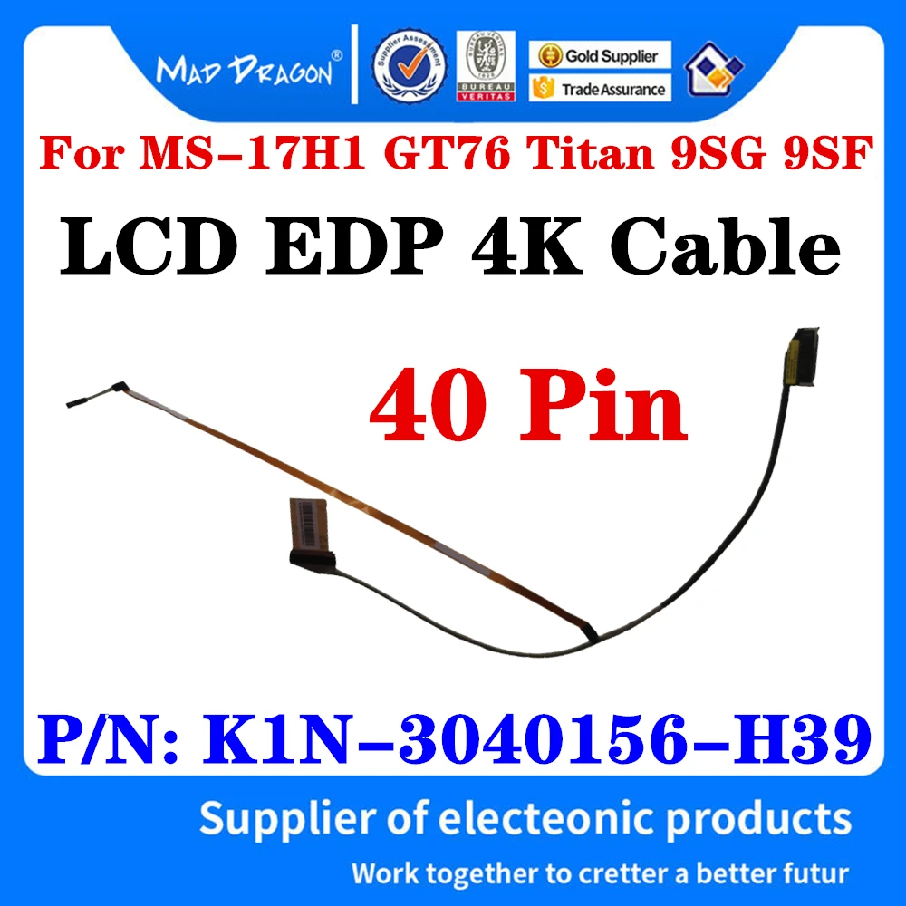 New Original K1N-3040156-H39 For MSI MS-17H1 GT76 Titan 9SG 9SF Laptop LCD LED EDP LVDS Display Ribbon Video 4K Camera Cable