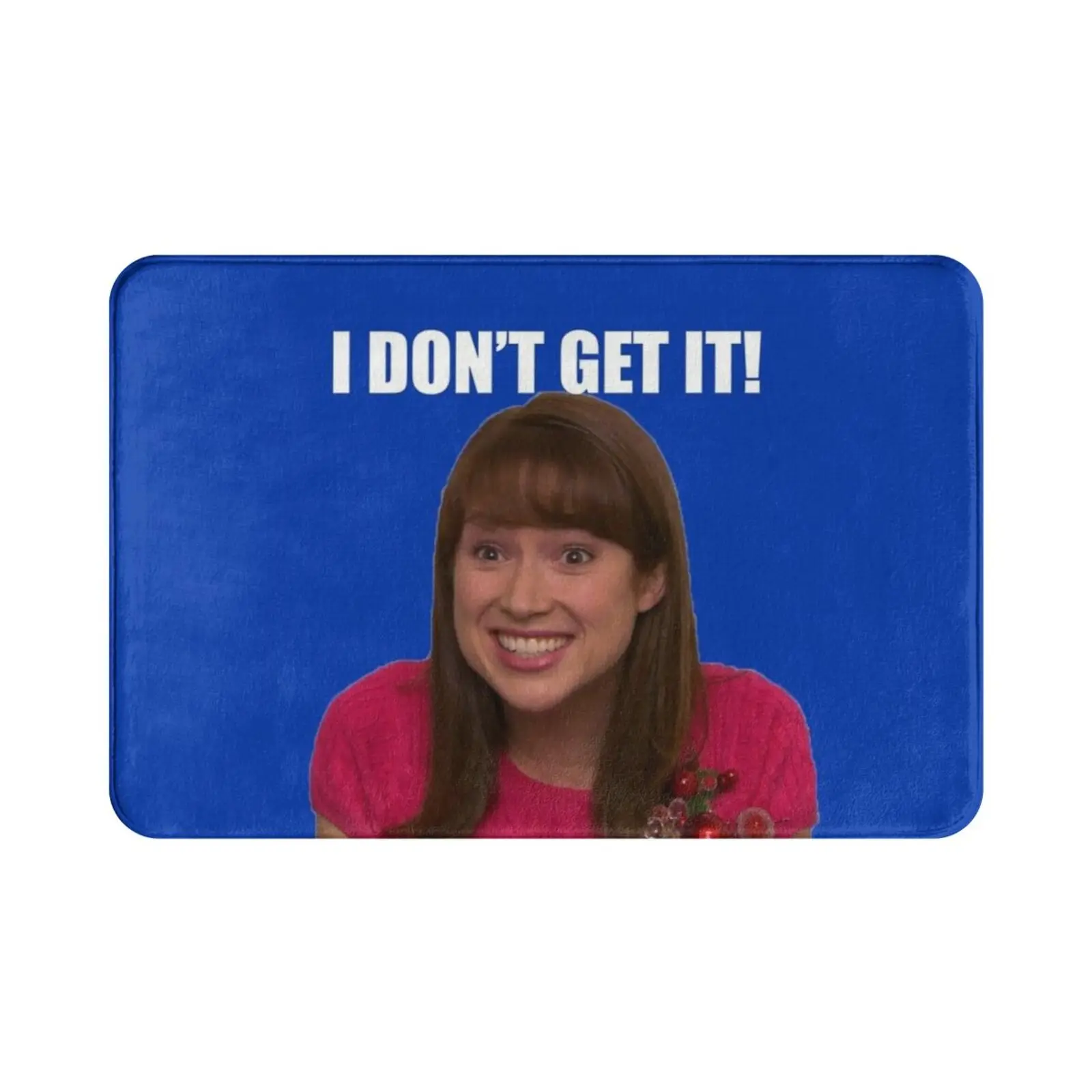 Erin Hannon-I Don't Get It! Carpet Mat Rug Cushion Soft Non-Slip Erin Hannon The Office Nbc Ellie Kemper Office