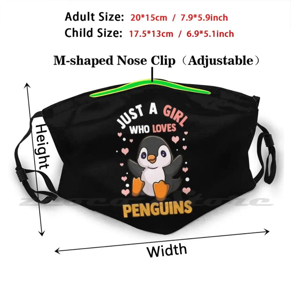 Pinguim camisa para meninas apenas uma menina que ama pinguins máscara pano lavável diy filtro pm2.5 adulto crianças pinguim para meninas apenas um