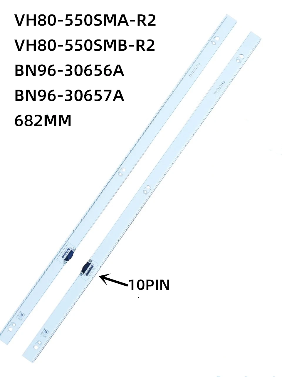 

LED Backlight For UN55H6800 UE55H6800 UE55H6870 UN55H8000 UA55H8000 UE55H8090 UA55H8800 UE55H8080 VH80-550SMA-R2 VH80-550SMB-R2