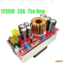 1200W 20A DC-DC Boost Converter Step Up Power Supply Module 10-60V to 12-90V adjustable voltage charger The New