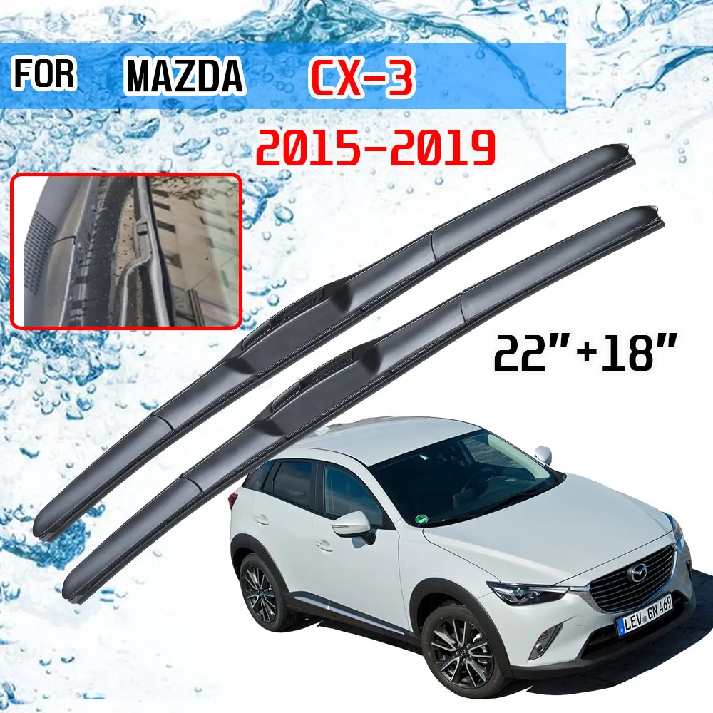 For Mazda CX-3 2015 2016 2017 2018 2019 CX3 CX 3 DK Accessories Car Front Windscreen Wiper Blades Brushes Cutter U Type J Hook