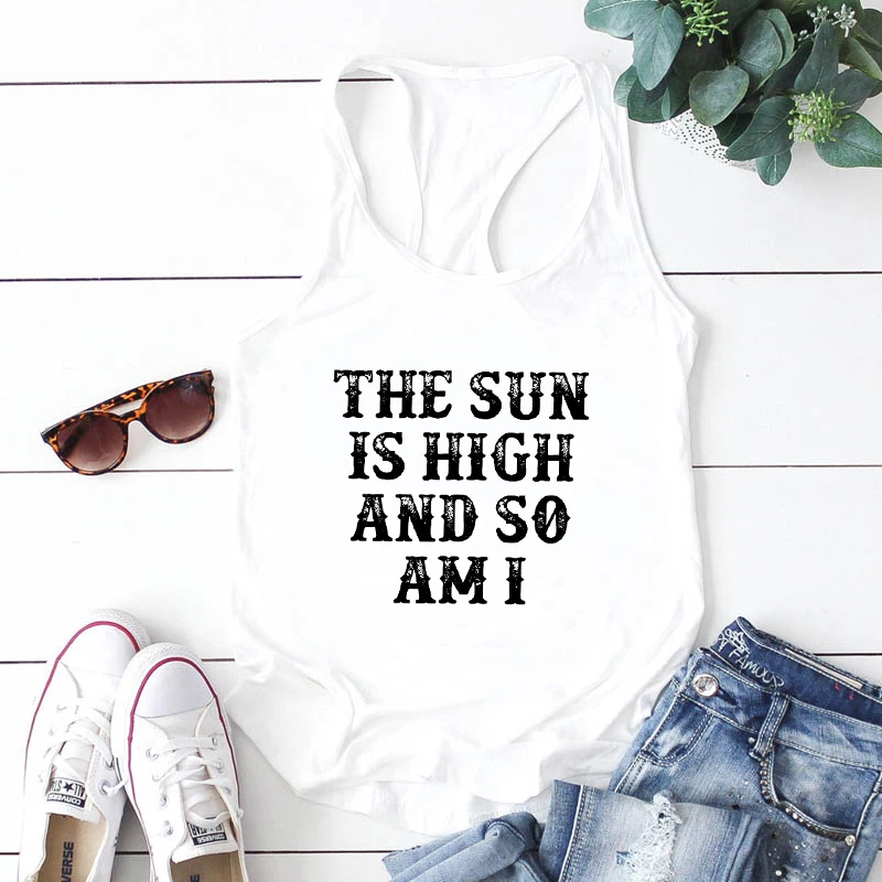 The Sun Is High And So Am I Tank Casual Women Flowy Gym Workout Tops image 5