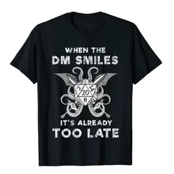 When The DM Smiles It's Already Too Late Premium T-Shirt Coupons Men T Shirt Group Tops Tees Cotton Funny