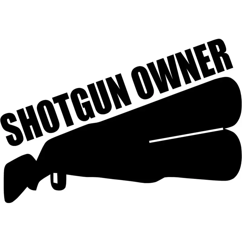 Hot Sell Creative Shotgun Owner Vinyl Car Sticker Car Decals Waterproof for Bumper  Suv Decal Auto Exterior  KK16*11cm