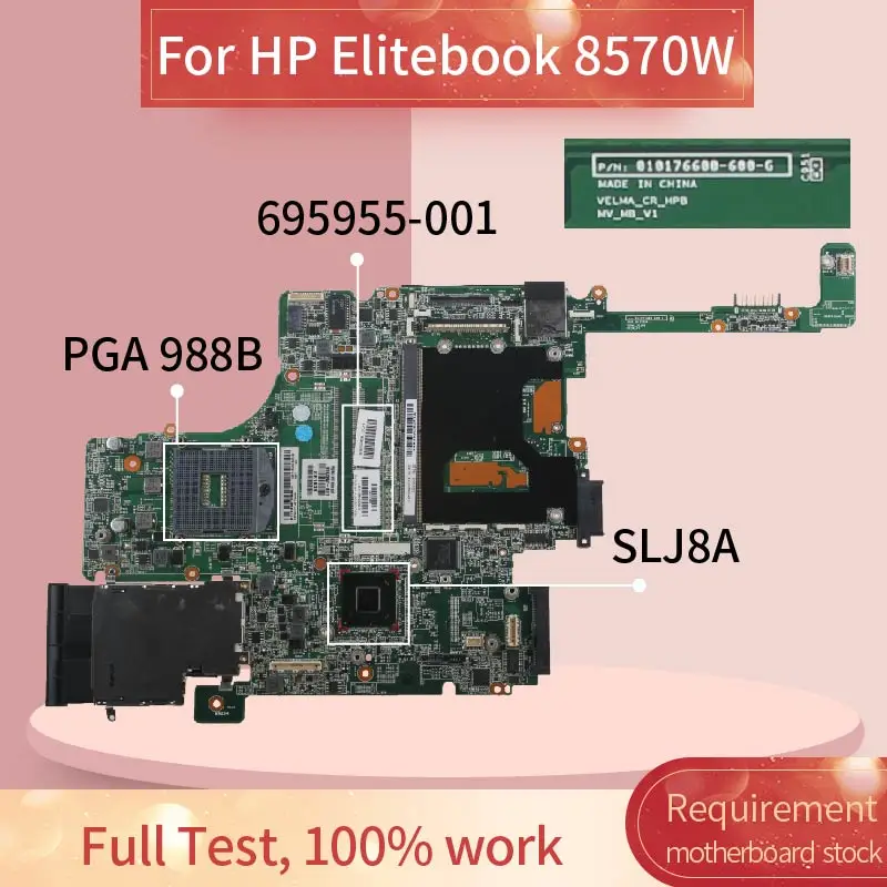 

690642-001 690642-601 For HP Elitebook 8570W Laptop Motherboard QM77 With 2RAM Slot 010176600 695955-001 Notebook Mainboard Test