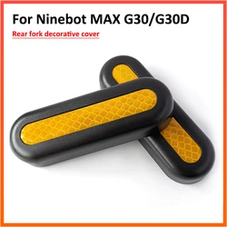 Rear Fork Decorative Cover Accessory kit for Ninebot MAX G30 G30D KickScooter Electric Scooter Rear Fender Guard Shield Cover