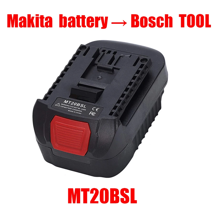 MT20BSL Li-Ion Battery Converter Adapter for Makita 18V BL1830 BL1860 BL1850 BL1840 BL1820 Used To for Bosch 18V Tool