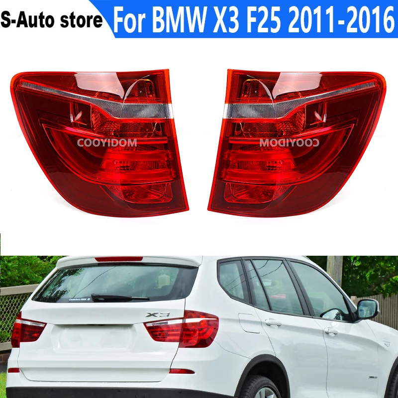 

For BMW X3 F25 2011-2016 Rear tail light Outer Side Tail Stop Brake Lights Rear Turn Signal Fog lamp Tail light Assembly